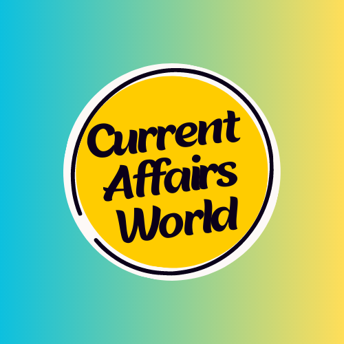 Current Affairs World